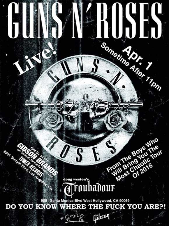 Афиша концерта Guns N» Roses в клубе Troubadour Афиша концерта Guns N» Roses в клубе Troubadour